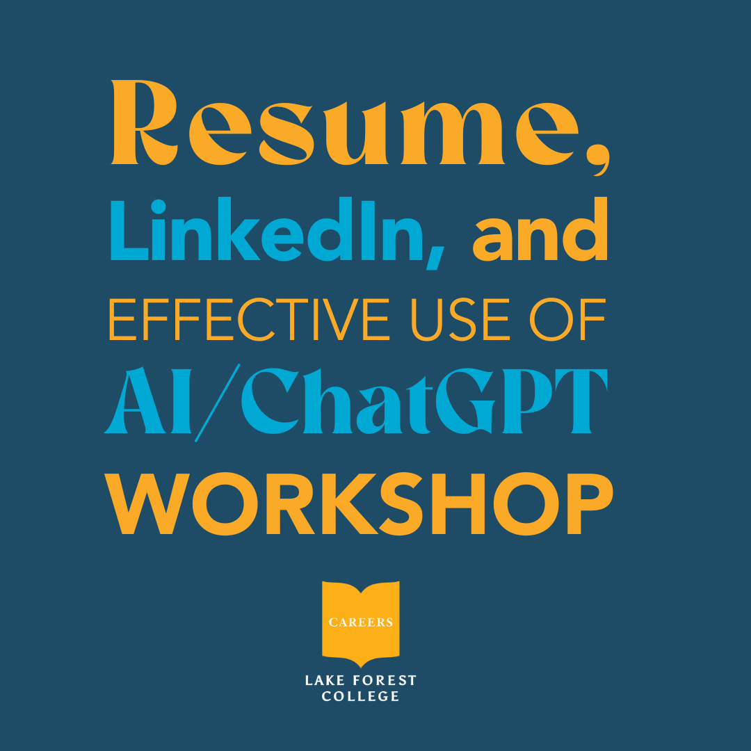 Resume, LinkedIn, and Effective Use of AI/Chat GPT Workshop