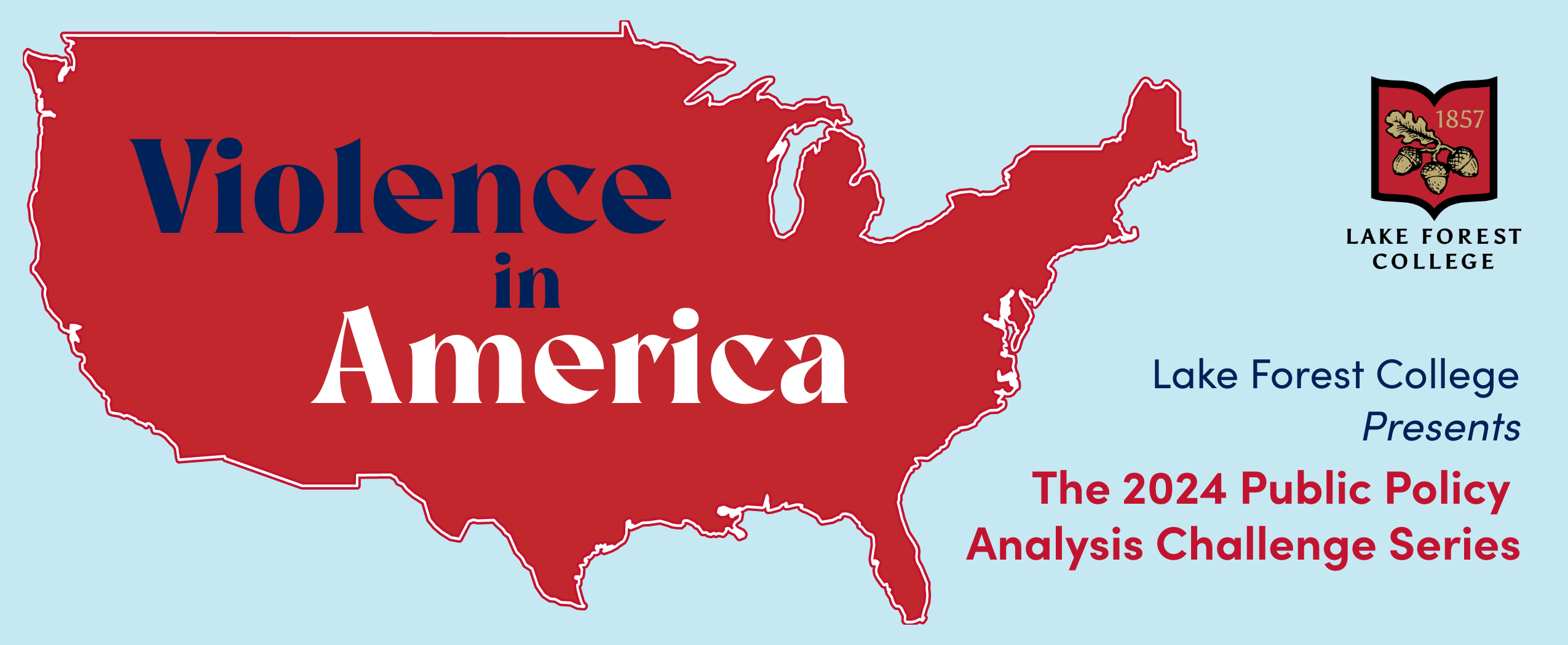 Violence In America 2024 Public Policy Analysis Chal;lenge
