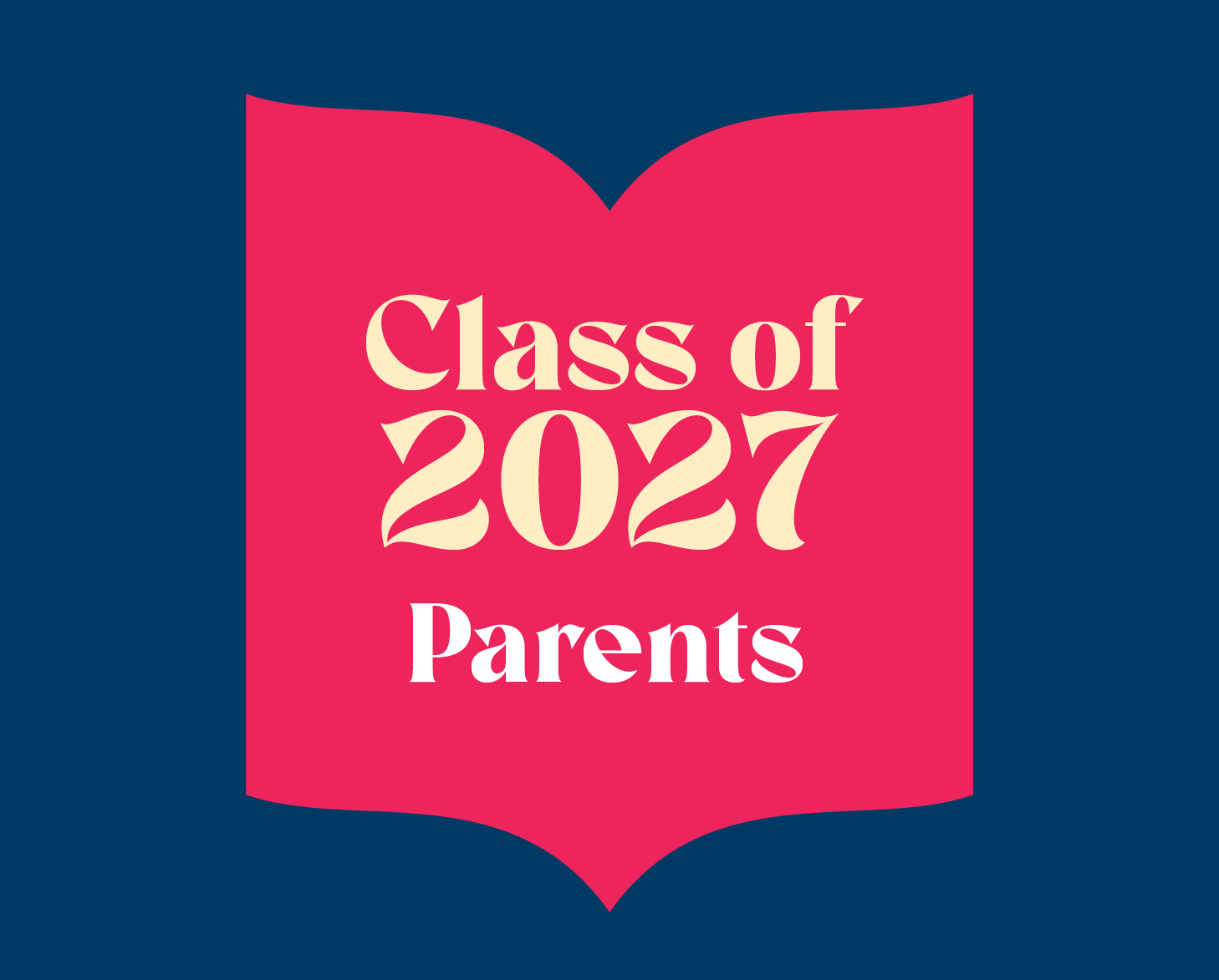 Class of 2027 Parents