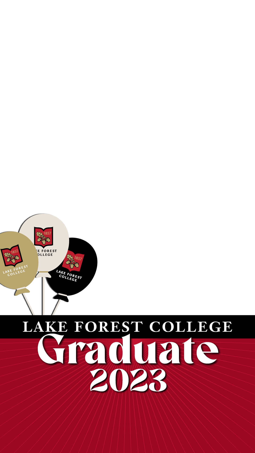 Commencement Celebration Toolkit Lake Forest College