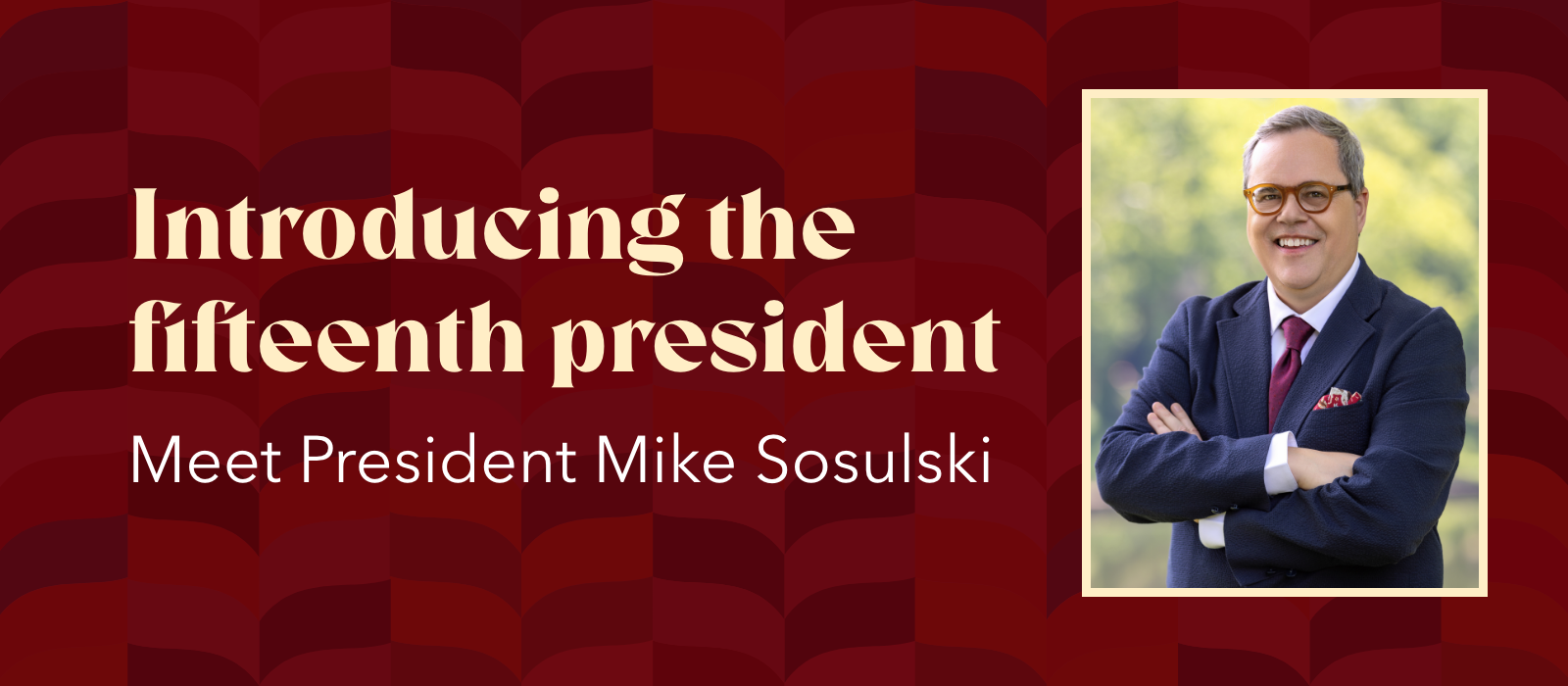 introducing the 15th president: Mike Sosulski